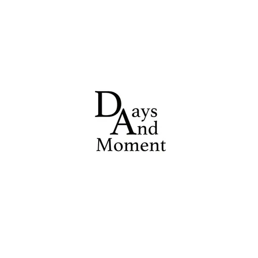 Days and Moment